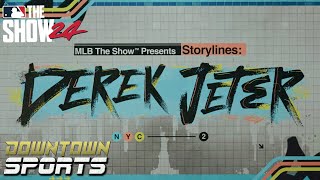 MLB The Show 24 Storylines - Derek Jeter | Downtown Sports