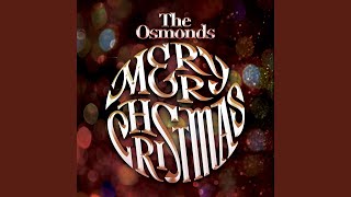 Video thumbnail of "The Osmonds - O Holy Night / Silent Night / Sing Out the Glories of Christmas [Medley]"