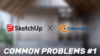 Textures Not Imported | SketchUp to Blender Common Problems | Tutorial