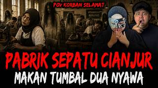TWO LIVES LOST!! THE SHOE FACTORY TERROR IN CIANJUR