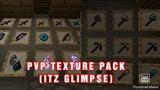 Itzglimpse Pvp Texture Pack For Mcpe