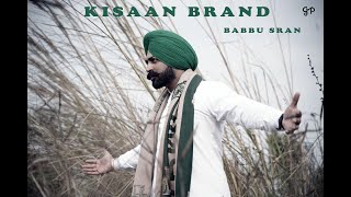 Kisaan Brand Babbu Sran Beat Dropers Gmp Music