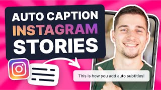 How to Add Auto Captions to Instagram Stories | Easy Subtitle Tutorial screenshot 3