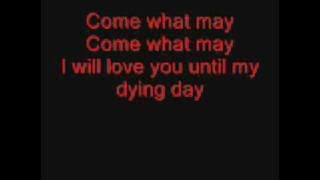 Come what may  lyrics