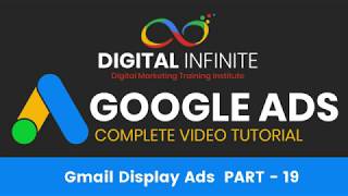 Gmail Display Ads - Gmail Ads Tutorial - Create gmail advertising display campaigns PART - 19