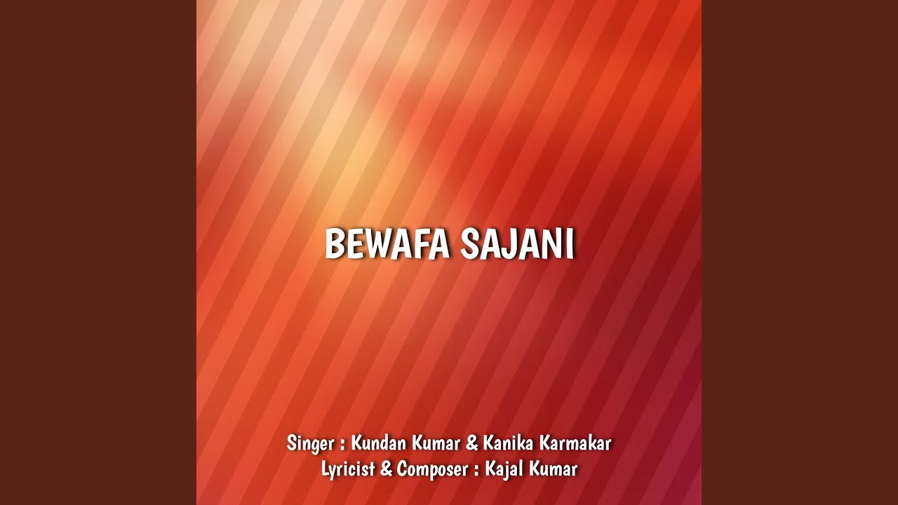 Bewafa Sajani