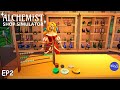 Completing Potion Orders For Big Money! | Alchemist Shop Simulator Ep2
