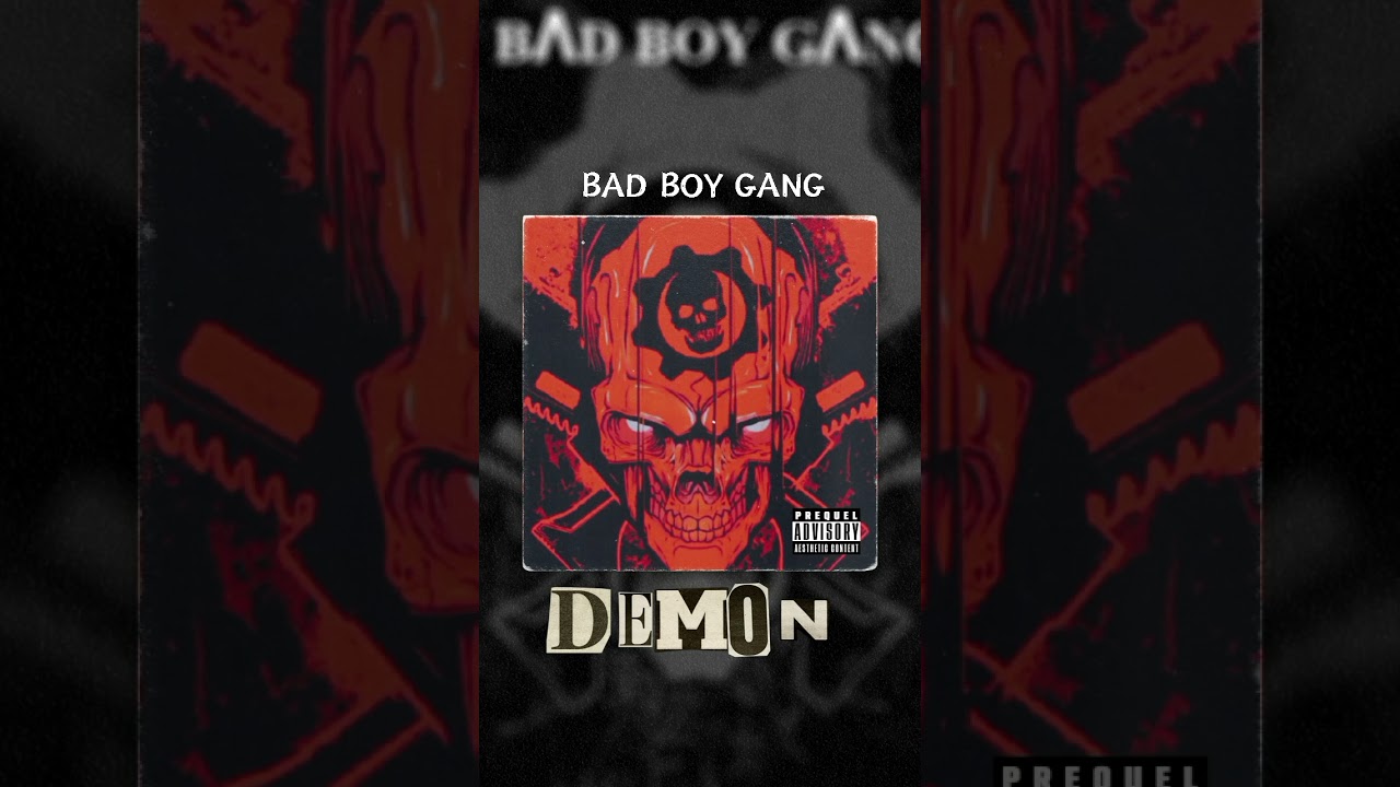 Bad Boy Gang _ DEMON _ Son Officiel 2021 YouTube
