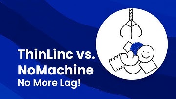 🚀 ThinLinc vs. NoMachine: Is This the Better Remote Linux Desktop Solution?