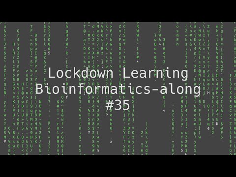 #35 Lockdown Learning Bioinformatics-along: biomaRt