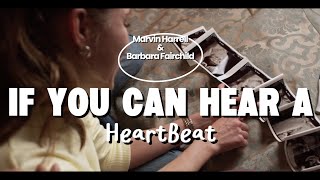 “If You Can Hear A Heartbeat” by Barbara Fairchild & Marvin Harrell (Official Lyric Video)