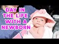 DAY IN THE LIFE WITH A NEWBORN BABY 2021! (2 WEEKS OLD)