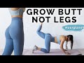 Butt Workout - Grow Booty NOT Thighs  | At Home Hourglass Challenge