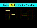 Matchstick puzzle  fix the equation matchstickpuzzle simplylogical