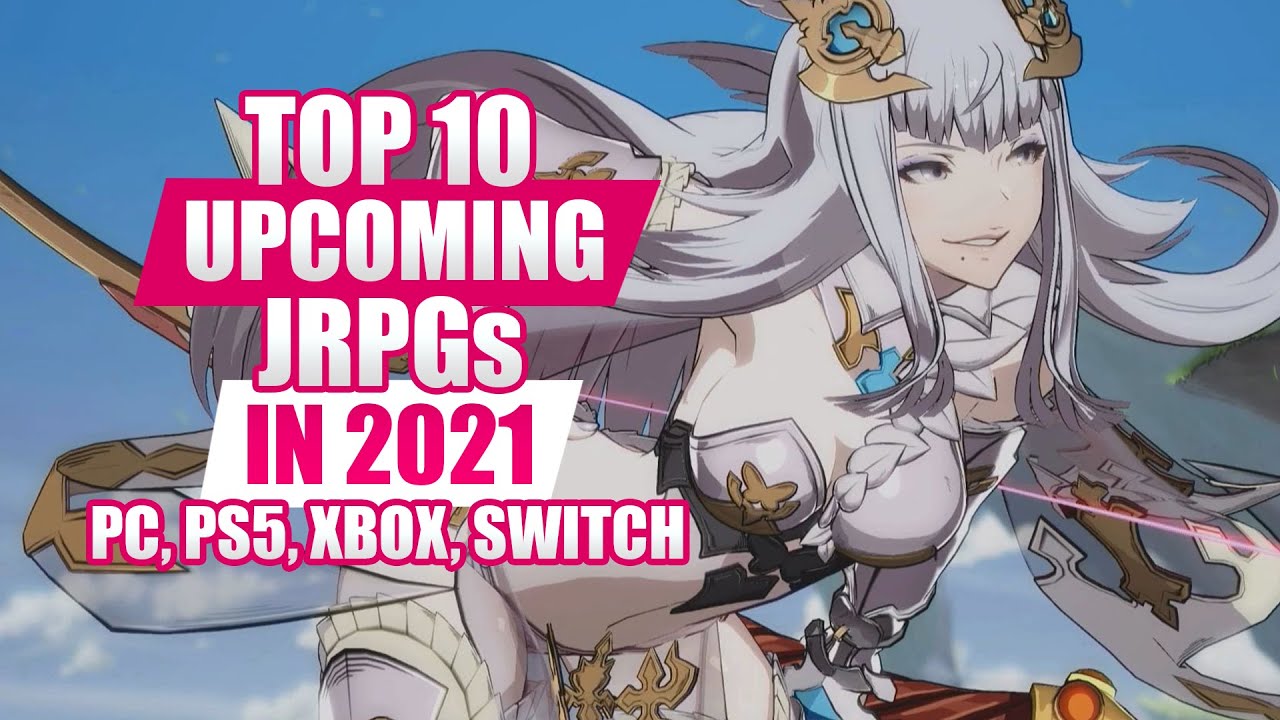The 10 Best JRPG of 2021 You ABSOLUTELY HAVE TO PLAY! - YouTube