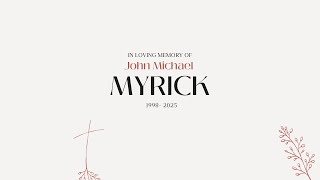 John Michael Myrick Funeral Service