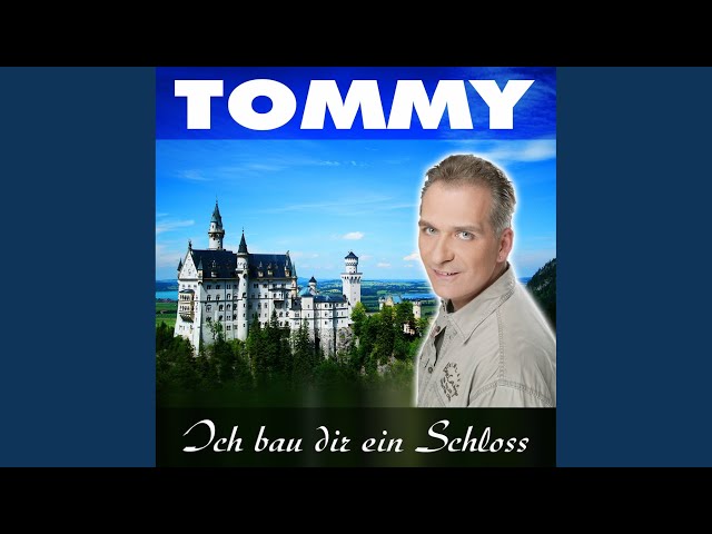 Tommy - Ich bau Dir ein Schloss