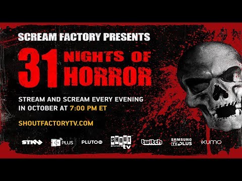 Shout! Factory TV &amp; Scream Factory Present 31 Nights of Horror Beginning October 1