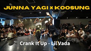【DANCE CAMP PLUS 2023】Crank It Up - Lil Vada | JUNNA× KOOSUNG