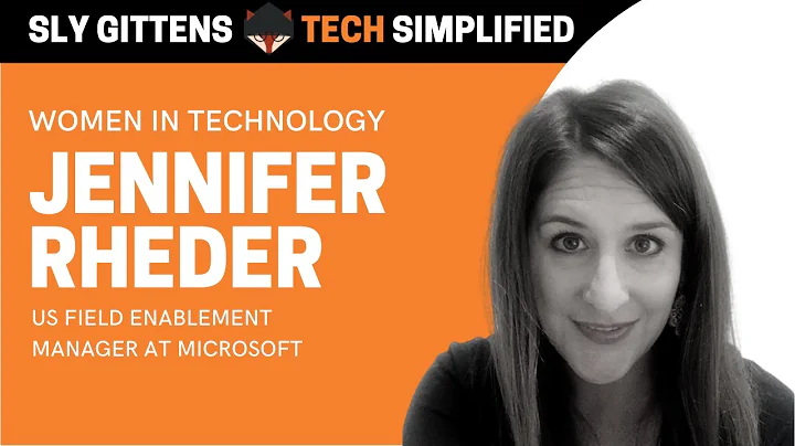 Women In Technology  - Jennifer Rheder