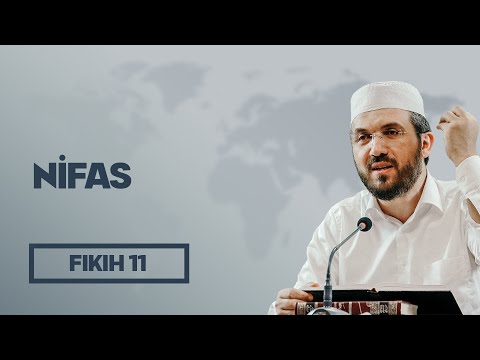 Fıkıh - 11 - El-İhtiyar - Nifas - İhsan Şenocak Hoca