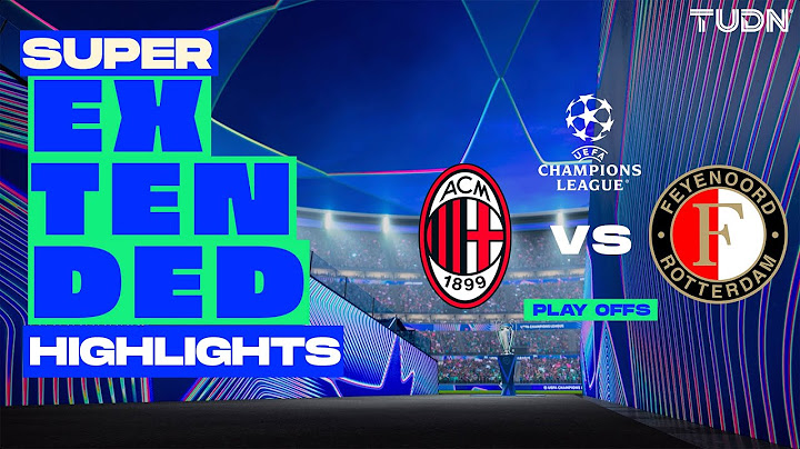 SUPER EXTENDED HIGHLIGHTS | AC Milán vs Feyenoord | UEFA Champions League 24/25 | TUDN