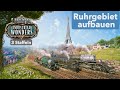 Railway Empire 2 Industrial Wonders Ruhrgebiet aufbauen Teil 10 Deutsch Deutsch