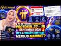🔥PI NETWORK TERBARU! 🚨 PROTOKOL 27&ndash;15 SEPTEMBER 2026: DEX &amp; SMART CONTRACT MENUJU MAINNET? 🔥