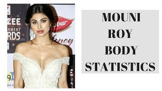 Check out the body stats of actress mouni roy. such as what is her
height, weight, bra size, figure hair color, eye color etc. all
information...