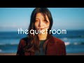 the quiet room - 知らない MV