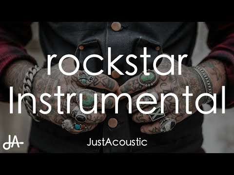 rockstar - Post Malone ft. 21 Savage (Acoustic Instrumental)