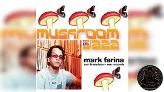 DJ Mark Farina - Mushroom Jazz 3 (Downtempo, Instrumental) (2001