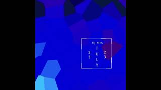 ECLEST DJ MIX JULY 2023