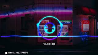 Download Lagu FEELING GOOD REMIX MP3 Download Lagu FEELING GOOD REMIX MP3