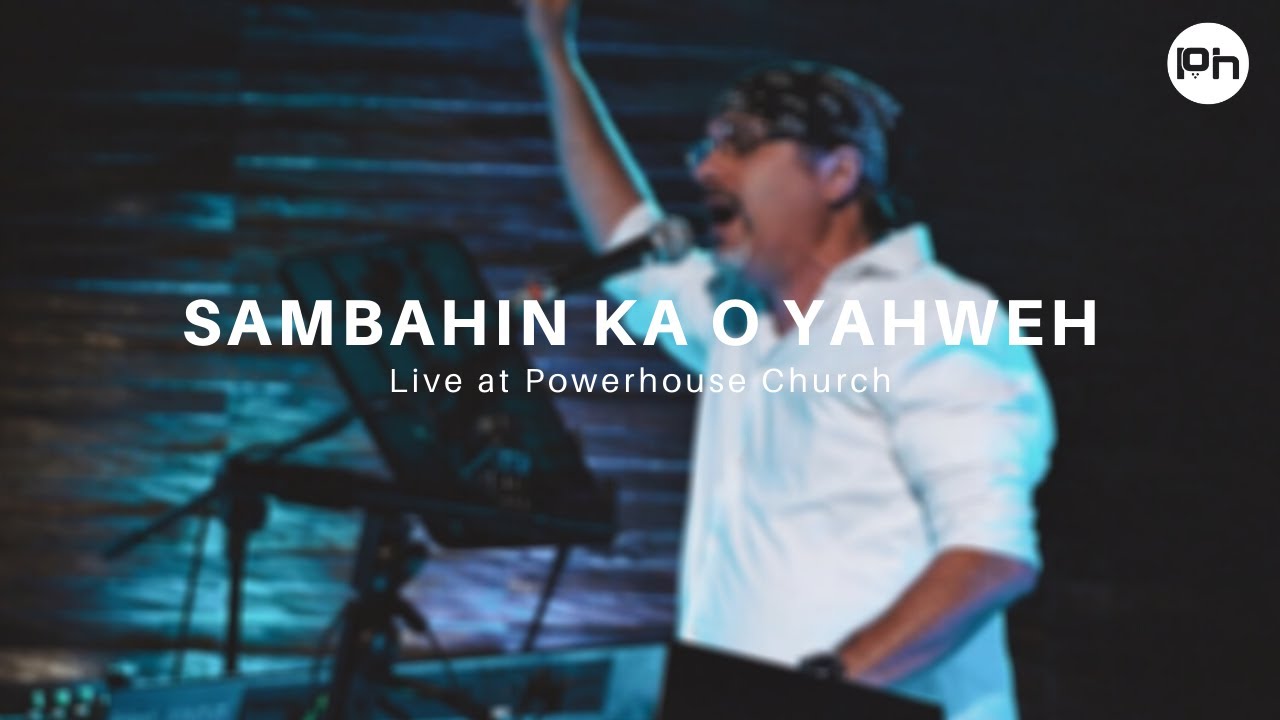 Sambahin ka o Yahweh Live  Powerhouse Worship ft Robert Cozma