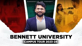 Bennett University Campus Tour 2023 | Placement, Hostel, Admission Process | Campus Review