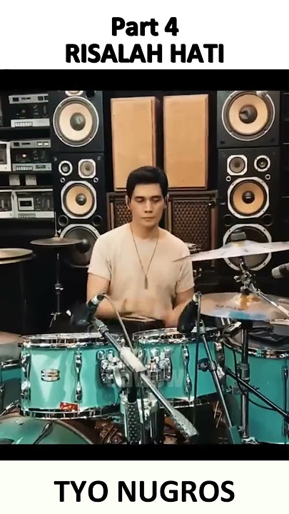RISALAH HATI - TYO NUGROS Drumer Dewa 19 - Part 4