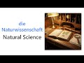 53 German Words for Natural Science | Intermediate German Vocabulary