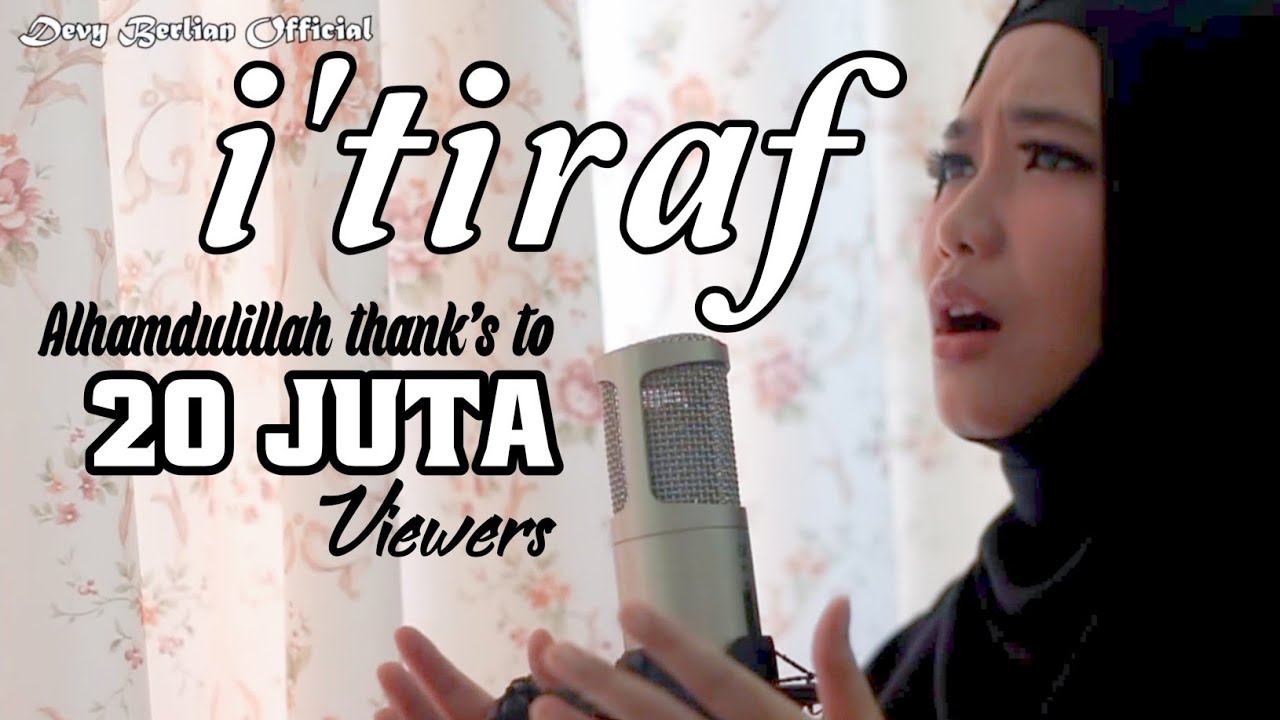 I’TIRAF (sebuah pengakuan) syair doa Abu Nawas cover by DEVY BERLIAN | link download di description