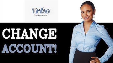 How To Change Your Bank Account On Vrbo (2025)
