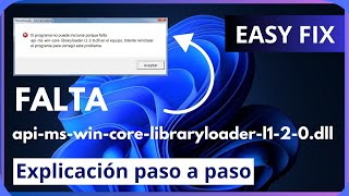 Error falta api-ms-win-core-libraryloader-l1-2-0.dll | Cómo arreglar | 2soluciones | 2023