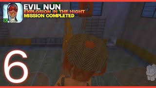 EXPLOSION IN THE HIGHT MISSION COMPLETED - EVIL NUN GAMEPLAY WALKTHROUGH PART 6 - AVS ARMY