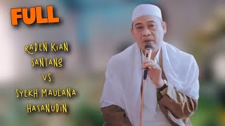 Abuya Uci - FULL Kisah Sunan Rohmat Godog Garut (Raden Kian Santang Vs Syekh Maulana Hasanudin