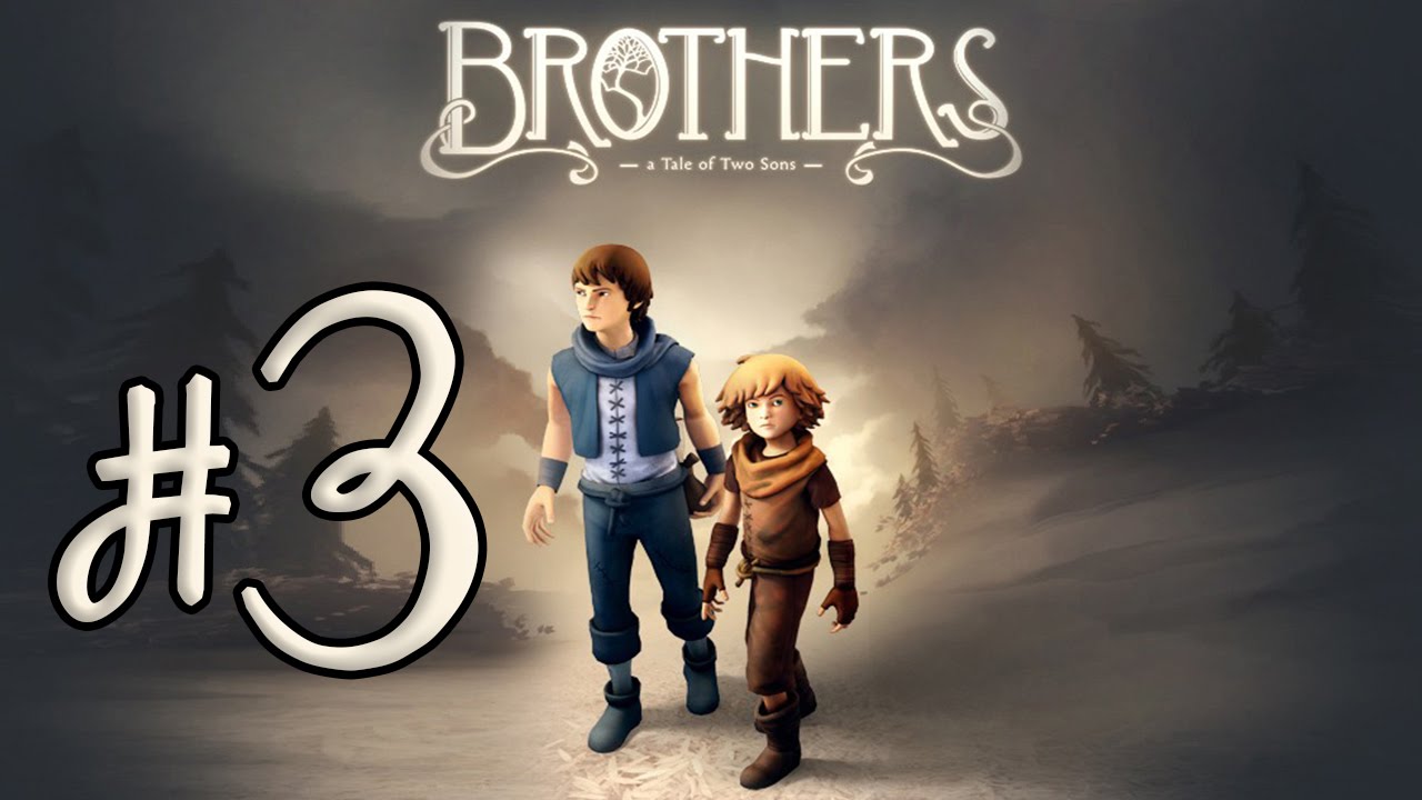 Brother two sons прохождение. Brothers a Tale of two sons диск. Brothers a Tale of two sons замок. Brothers a Tale of two sons ps3. Игра brothers прохождение.