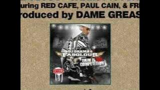Fabolous - Takin Pictures ft. Red Cafe, Paul Cain, & Freck