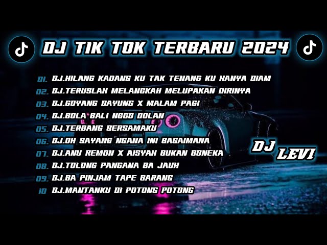 DJ TIK TOK TERBARU 2024 || DJ HILANG KADANG KU TAK TENANG KU HANYA DIAM - DJ KARNA KAMU VIRAL TIKTOK class=