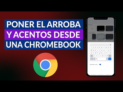 ¿Cómo Poner el Arroba y Acentos Desde una Chromebook? - Todos los Métodos