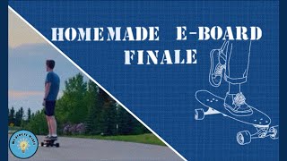 Homemade Electric Skateboard Finale!