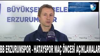 Bb Erzurumspor - Hatayspor Maç Öncesi̇ Butko Açiklamalarda Bulundu