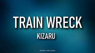 kizaru – Train Wreck Lyrics | Текст
